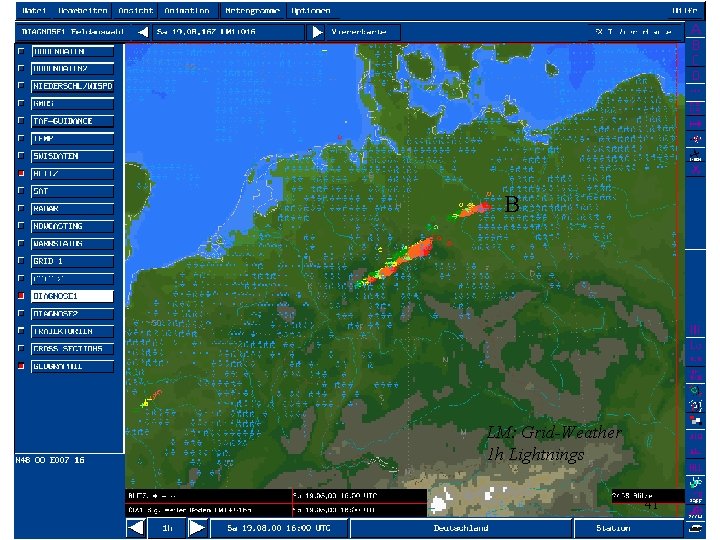 B LM: Grid-Weather 1 h Lightnings 41 