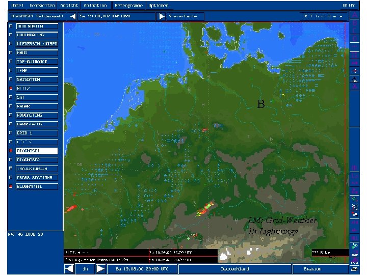 B LM: Grid-Weather 1 h Lightnings 45 