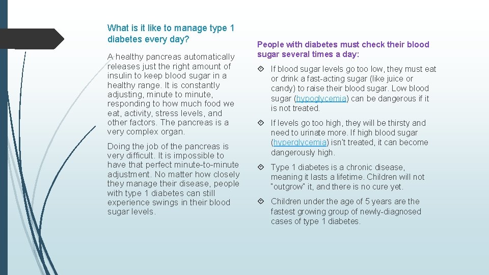 What is it like to manage type 1 diabetes every day? A healthy pancreas