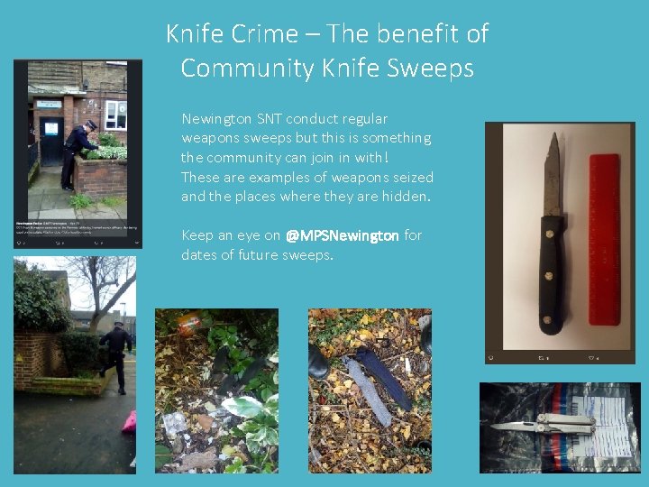Knife Crime – The benefit of Community Knife Sweeps Newington SNT conduct regular weapons