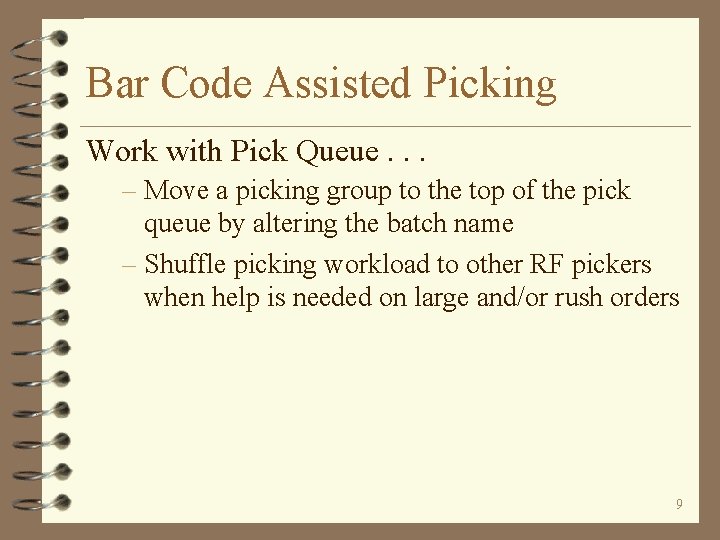 Bar Code Assisted Picking Work with Pick Queue. . . – Move a picking