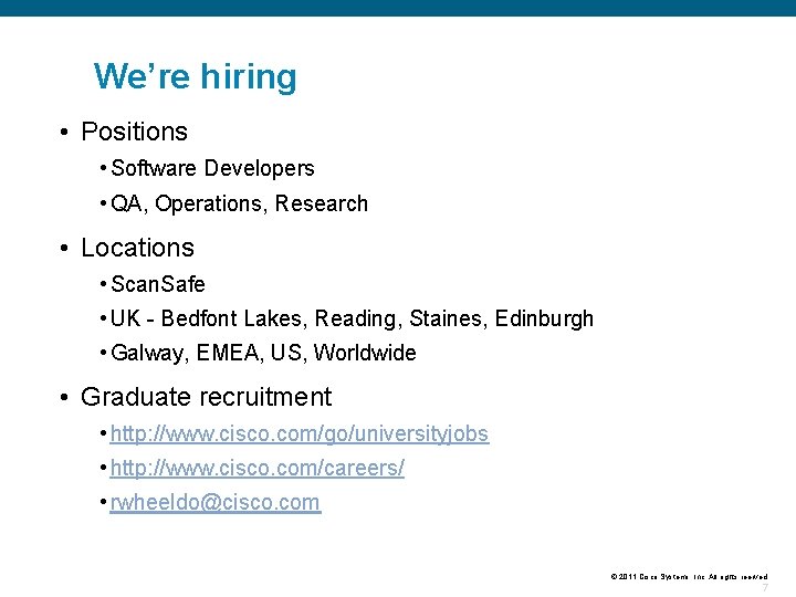 We’re hiring • Positions • Software Developers • QA, Operations, Research • Locations •