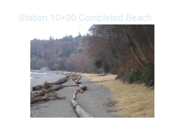 Station 10+00 Completed Beach 