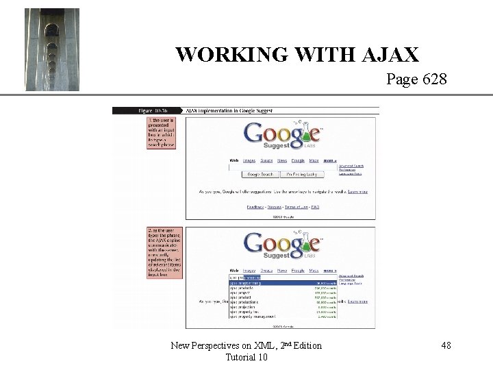 XP WORKING WITH AJAX Page 628 New Perspectives on XML, 2 nd Edition Tutorial