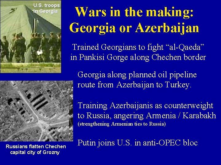 U. S. troops In Georgia Wars in the making: Georgia or Azerbaijan Trained Georgians