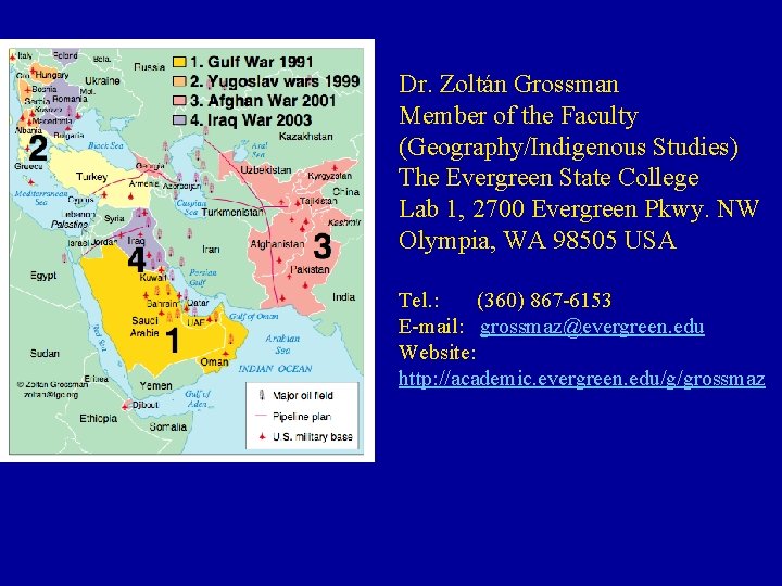 Dr. Zoltán Grossman Member of the Faculty (Geography/Indigenous Studies) The Evergreen State College Lab