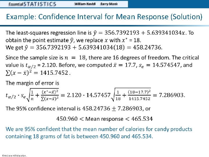 Example: Confidence Interval for Mean Response (Solution) • ©Mc. Graw-Hill Education. 