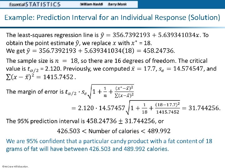 Example: Prediction Interval for an Individual Response (Solution) • ©Mc. Graw-Hill Education. 