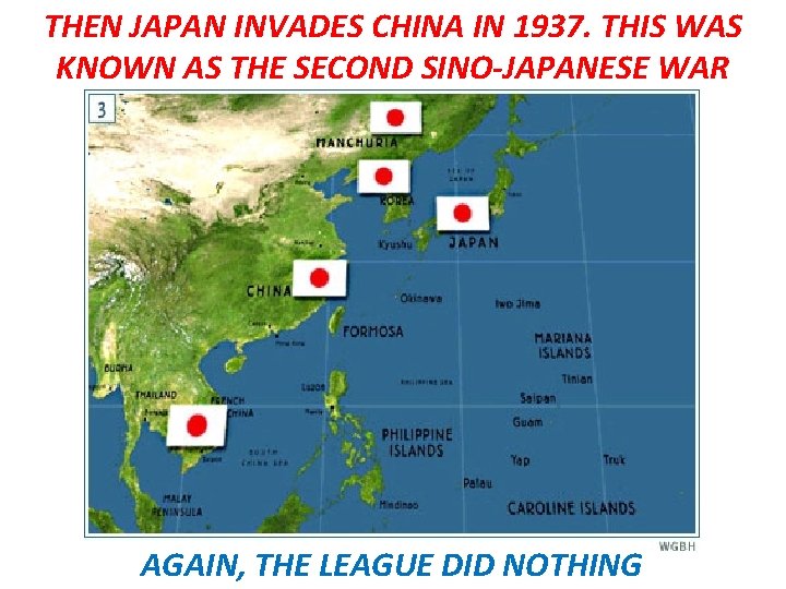 THEN JAPAN INVADES CHINA IN 1937. THIS WAS KNOWN AS THE SECOND SINO-JAPANESE WAR