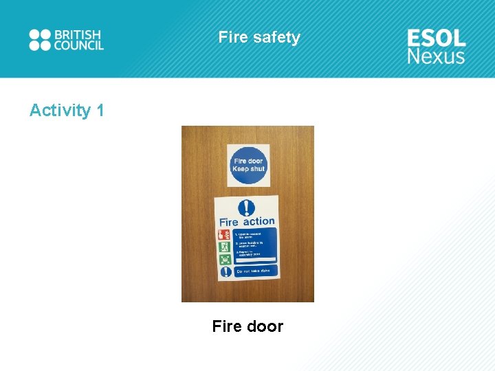 Fire safety Activity 1 Fire door 