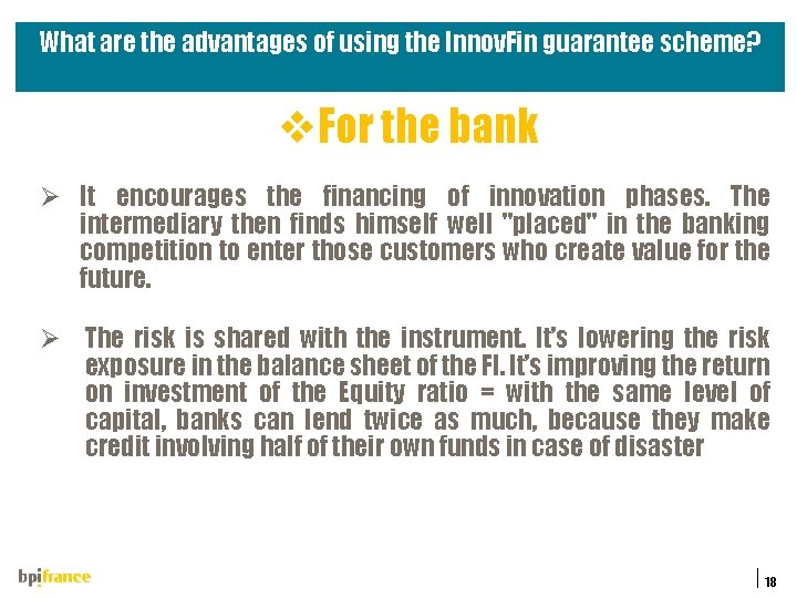 What are the advantages of using the Innov. Fin guarantee scheme? v. For the