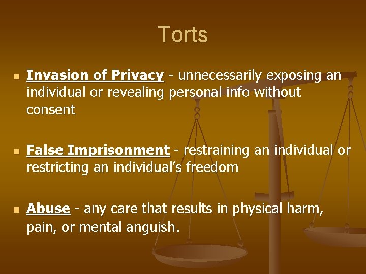 Torts n n n Invasion of Privacy - unnecessarily exposing an individual or revealing