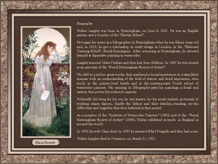 Biography: Walter Langley was born in Birmingham, on June 8, 1852. He was an