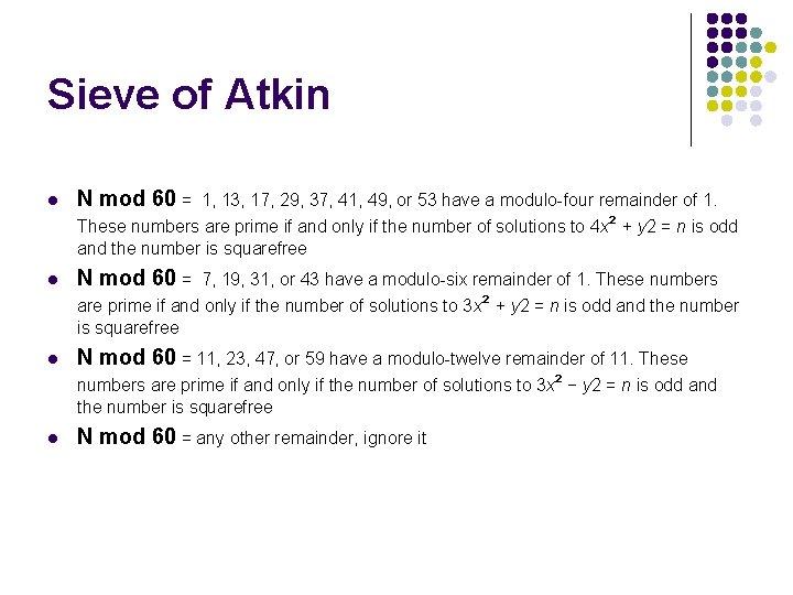 Sieve of Atkin l N mod 60 = 1, 13, 17, 29, 37, 41,