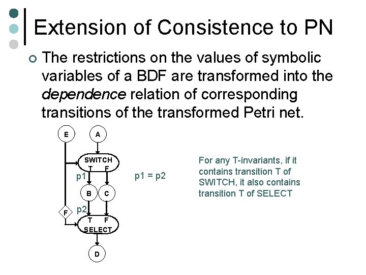 Extension of Consistence to PN ¢ The restrictions on the values of symbolic variables