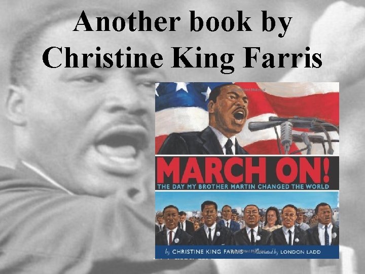 Another book by Christine King Farris . . . and more 