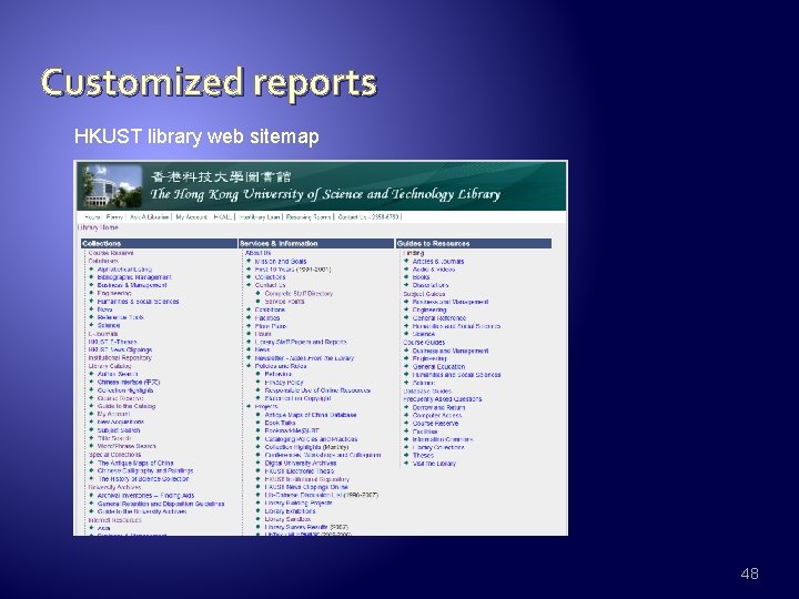Customized reports HKUST library web sitemap 48 