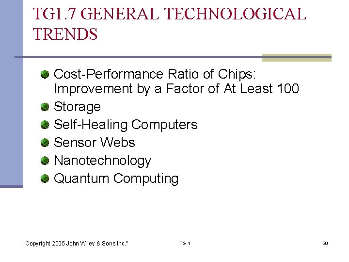 TG 1. 7 GENERAL TECHNOLOGICAL TRENDS Cost-Performance Ratio of Chips: Improvement by a Factor