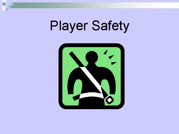 Player Safety 