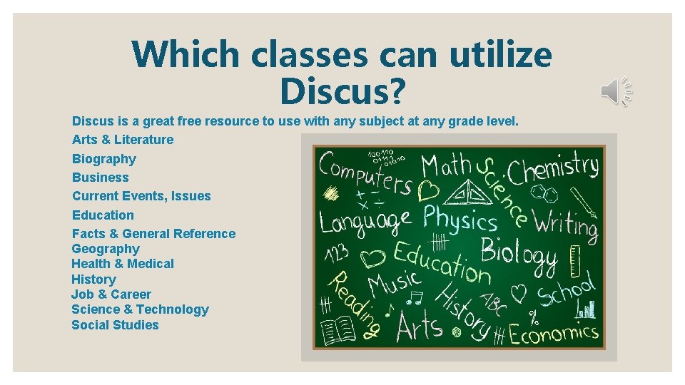 Which classes can utilize Discus? Discus is a great free resource to use with