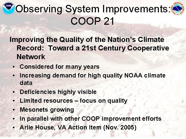 Observing System Improvements: COOP 21 Improving the Quality of the Nation’s Climate Record: Toward