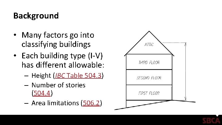Background • Many factors go into classifying buildings • Each building type (I-V) has Background • Many factors go into classifying buildings • Each building type (I-V) has