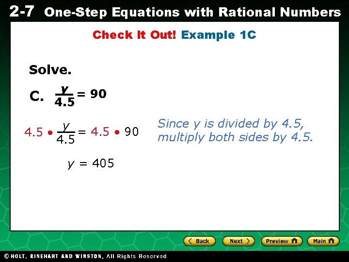 2 -7 One-Step Equations with Rational Numbers Check It Out! Example 1 C Evaluating