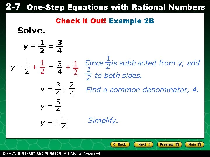 2 -7 One-Step Equations with Rational Numbers Solve. Check It Out! Example 2 B