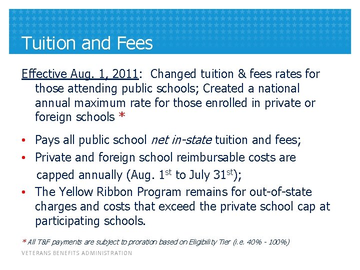 Tuition and Fees Effective Aug. 1, 2011: Changed tuition & fees rates for those