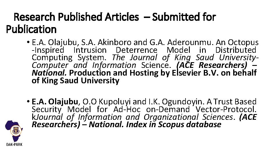 Research Published Articles – Submitted for Publication • E. A. Olajubu, S. A. Akinboro