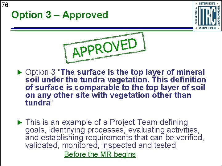 76 Option 3 – Approved D E V O R P P A u