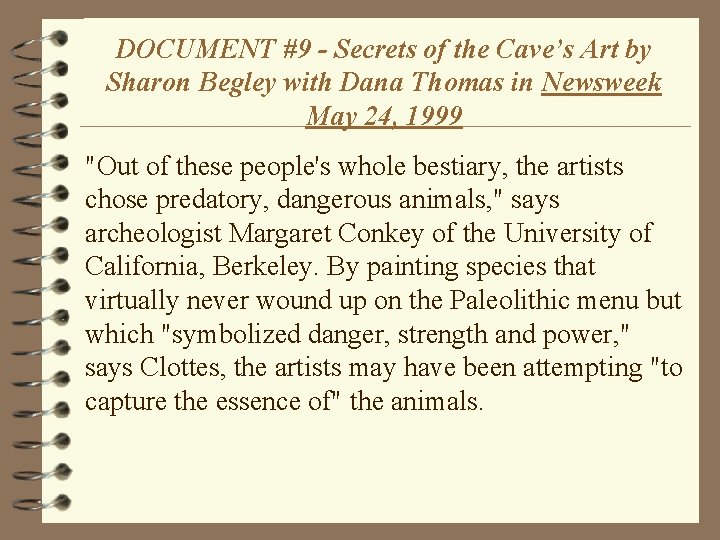 DOCUMENT #9 - Secrets of the Cave’s Art by Sharon Begley with Dana Thomas