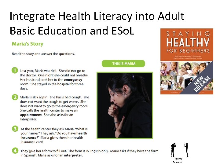 Integrate Health Literacy into Adult Basic Education and ESo. L VERBAL REMEDIES 