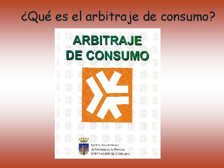 ¿Qué es el arbitraje de consumo? 