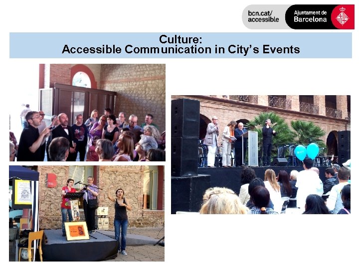 Culture: Accessible Communication in City’s Events 