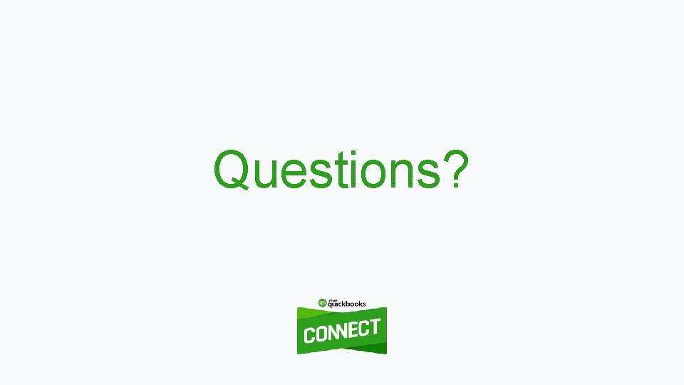 Questions? 