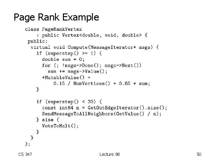 Page Rank Example CS 347 Lecture 9 B 50 