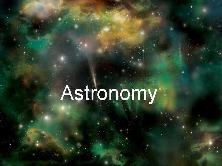 Astronomy 