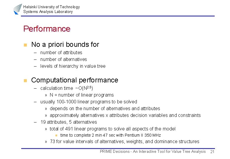 Helsinki University of Technology Systems Analysis Laboratory Performance n No a priori bounds for