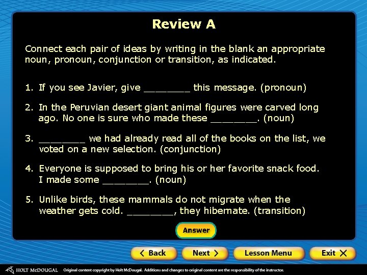 Review A Connect each pair of ideas by writing in the blank an appropriate