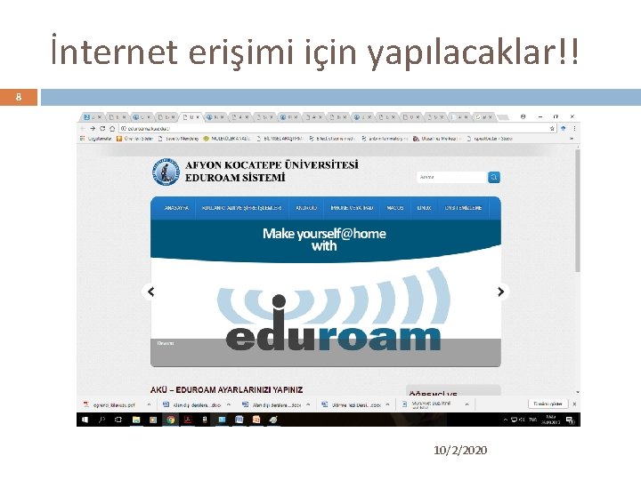 İnternet erişimi için yapılacaklar!! 8 10/2/2020 