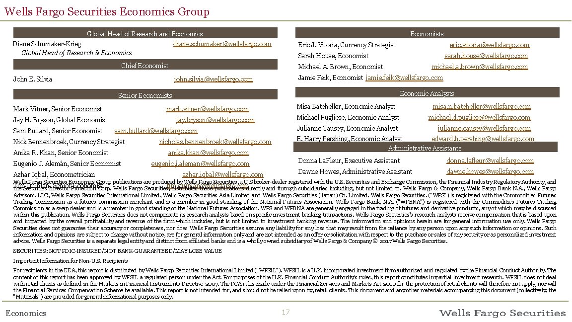 Wells Fargo Securities Economics Group Global Head of Research and Economics Economists Diane Schumaker-Krieg