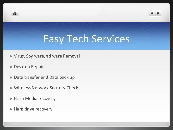Easy Tech Services l Virus, Spy ware, ad ware Removal l Desktop Repair l