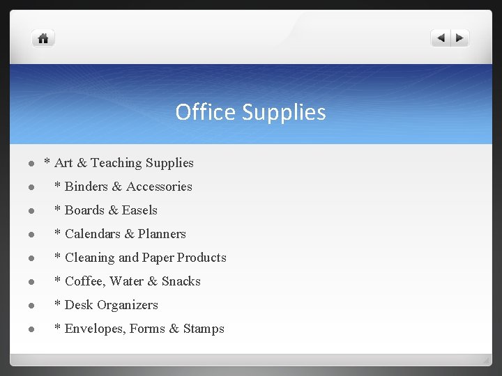 Office Supplies l * Art & Teaching Supplies l * Binders & Accessories l