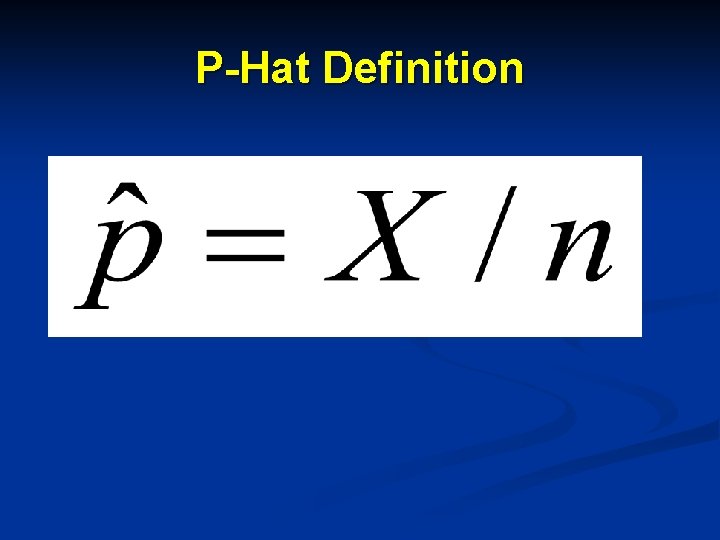 P-Hat Definition 
