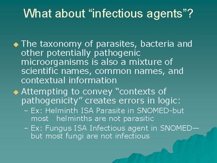 What about “infectious agents”? The taxonomy of parasites, bacteria and other potentially pathogenic microorganisms