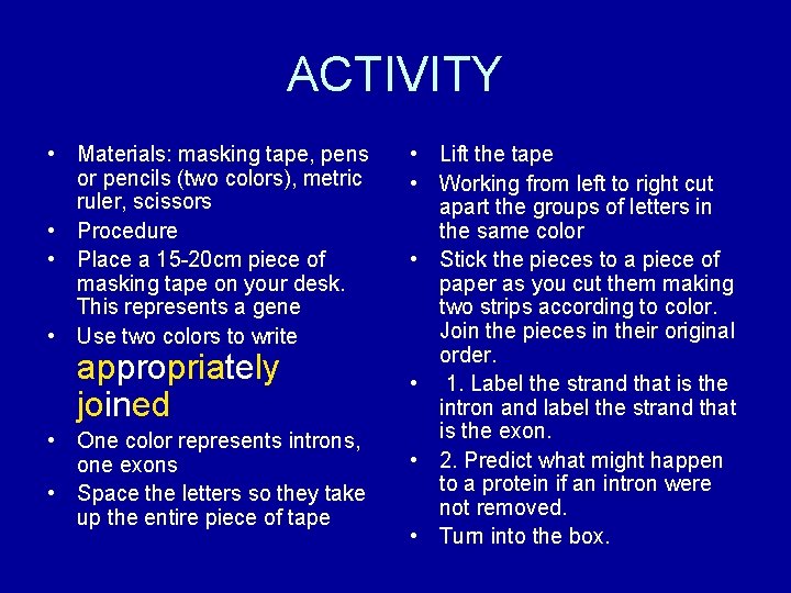 ACTIVITY • Materials: masking tape, pens or pencils (two colors), metric ruler, scissors •