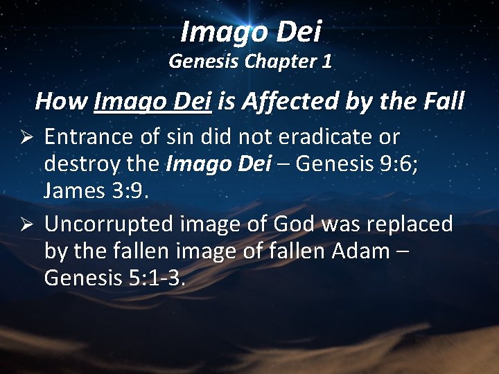 Imago Dei Genesis Chapter 1 How Imago Dei is Affected by the Fall Entrance