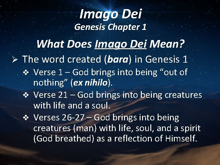 Imago Dei Genesis Chapter 1 What Does Imago Dei Mean? Ø The word created
