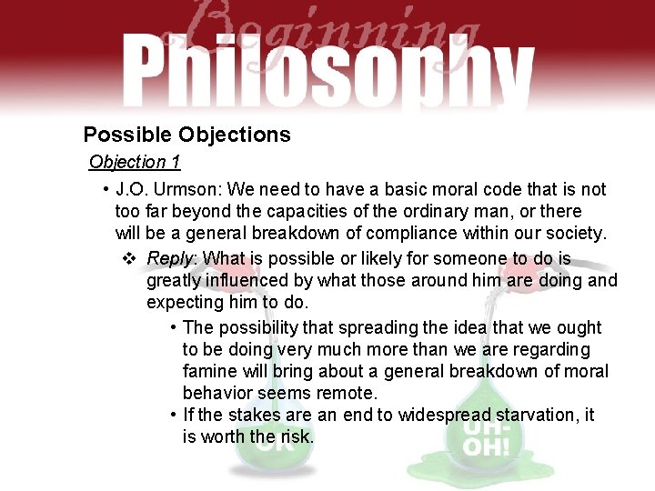 Possible Objections Objection 1 • J. O. Urmson: We need to have a basic